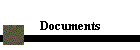 Documents